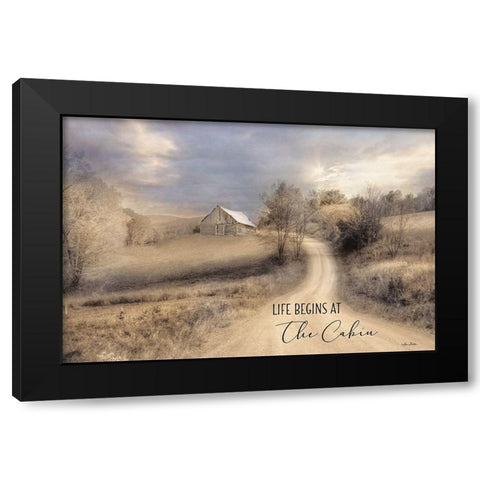 Life Begins at the Cabin Black Modern Wood Framed Art Print by Deiter, Lori