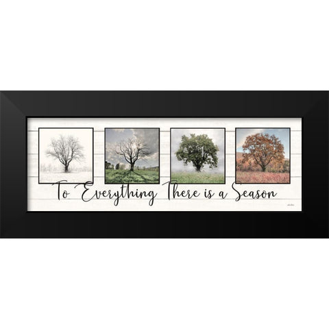 To Everything There is a Season   Black Modern Wood Framed Art Print by Deiter, Lori