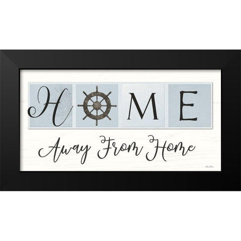 Nautical Home Away from Home I Black Modern Wood Framed Art Print by Deiter, Lori