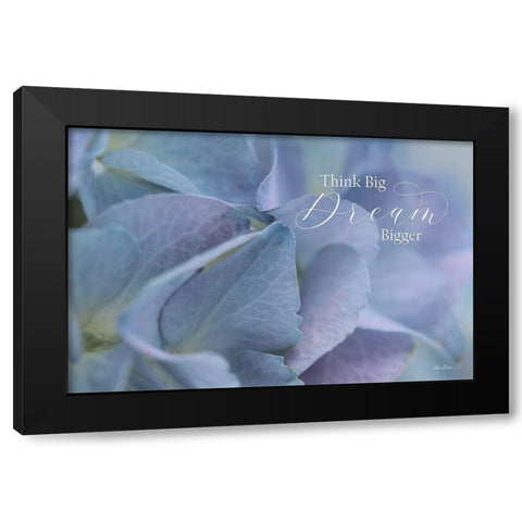 Think Big - Dream Bigger Black Modern Wood Framed Art Print with Double Matting by Deiter, Lori