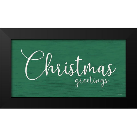 Christmas Greetings   Black Modern Wood Framed Art Print by Deiter, Lori