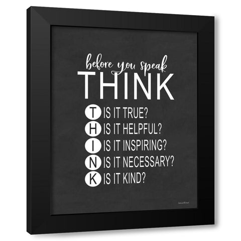 Think Before You Speak Black Modern Wood Framed Art Print with Double Matting by Lettered and Lined