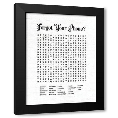 Forgot Your Phone? Black Modern Wood Framed Art Print with Double Matting by Lettered and Lined