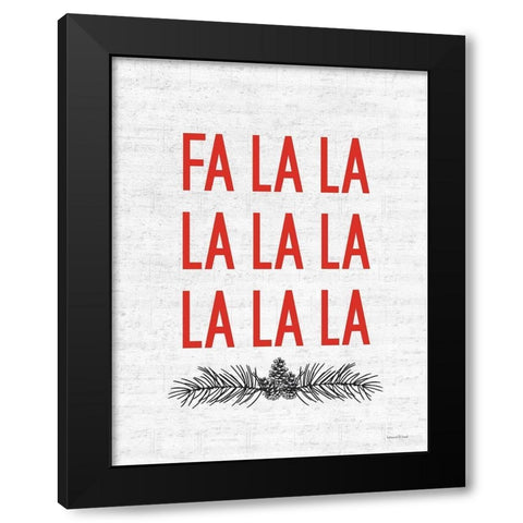Fa La La Black Modern Wood Framed Art Print with Double Matting by Lettered and Lined