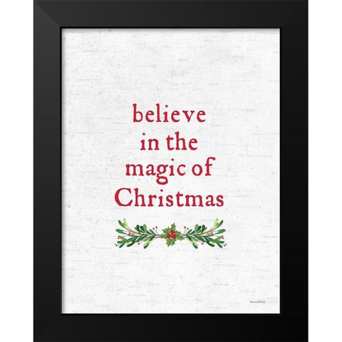 Believe in the Magic of Christmas Black Modern Wood Framed Art Print by Lettered and Lined