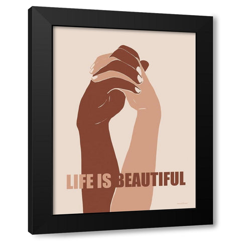 Life is Beautiful Black Modern Wood Framed Art Print with Double Matting by Lettered and Lined