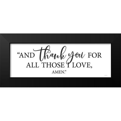 Thank You for All Those I Love Black Modern Wood Framed Art Print by lettered And lined