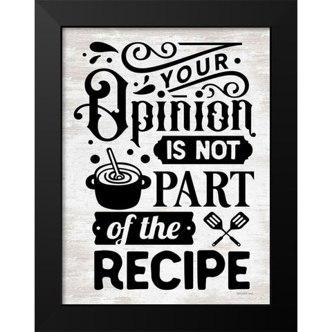 Your Opinion II Black Modern Wood Framed Art Print by lettered And lined