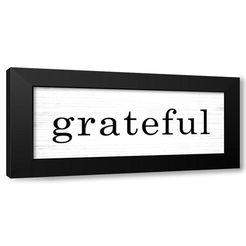 Grateful Black Modern Wood Framed Art Print by Lettered and Lined
