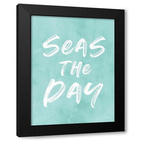 Seas the Day Black Modern Wood Framed Art Print by Lettered and Lined