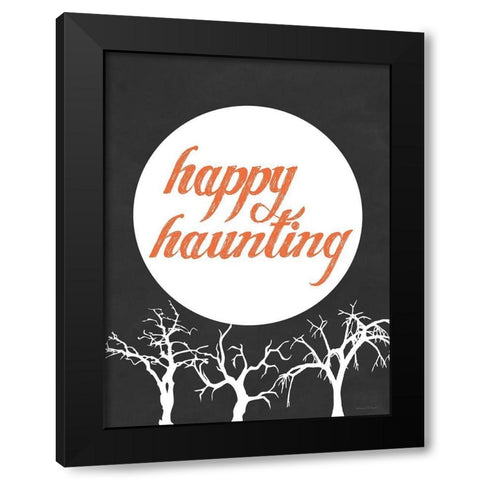 Happy Haunting Black Modern Wood Framed Art Print with Double Matting by Lettered and Lined