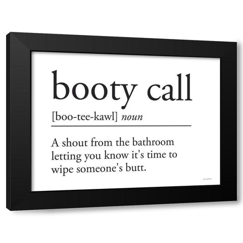 Booty Call Black Modern Wood Framed Art Print by Lettered And Lined