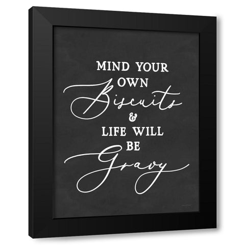 Biscuits And Gravy Black Modern Wood Framed Art Print by Lettered And Lined