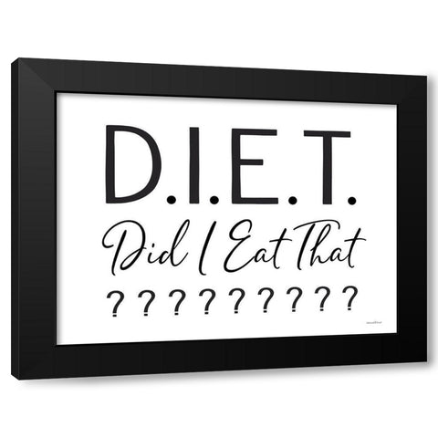 Did I Eat That? Black Modern Wood Framed Art Print by Lettered And Lined