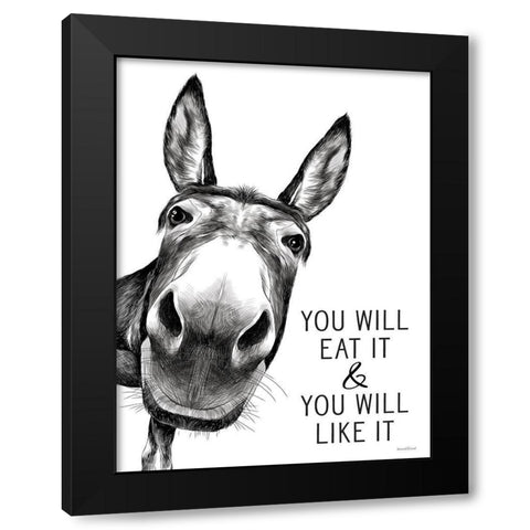 You Will Eat It Black Modern Wood Framed Art Print with Double Matting by Lettered And Lined