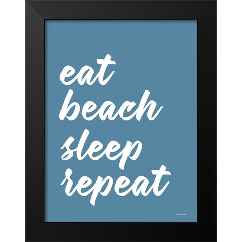 Eat Beach Sleep Repeat Black Modern Wood Framed Art Print by Lettered And Lined