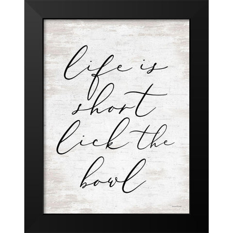 Lick the Bowl Black Modern Wood Framed Art Print by Lettered And Lined