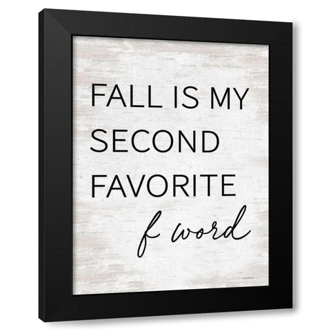 Fall is Myâ€¦ Black Modern Wood Framed Art Print by Lettered And Lined