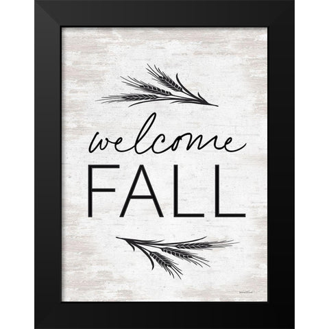 Welcome Fall Black Modern Wood Framed Art Print by Lettered And Lined