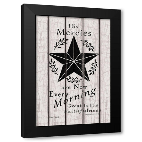 His Mercies are New Every Morning    Black Modern Wood Framed Art Print by Spivey, Linda