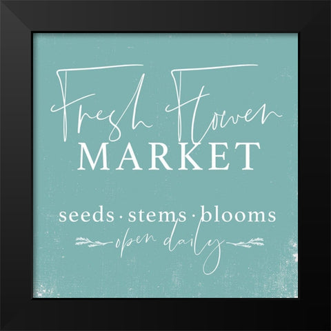 Fresh Flower Market      Black Modern Wood Framed Art Print by Lux + Me Designs