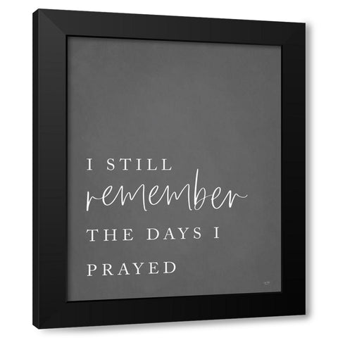 I Still Remember Black Modern Wood Framed Art Print by Lux + Me Designs