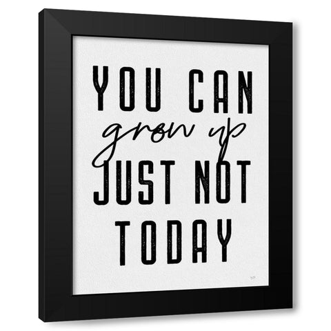 You Can Grow Up Black Modern Wood Framed Art Print with Double Matting by Lux + Me Designs