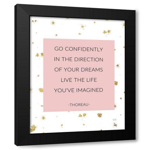 Live the Life Youve Imagined    Black Modern Wood Framed Art Print with Double Matting by Lux + Me Designs