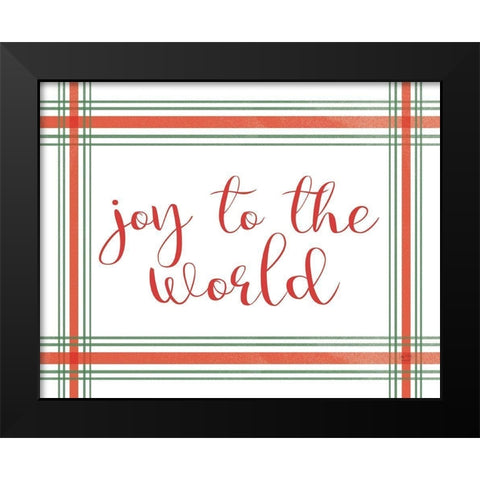 Joy to the World Black Modern Wood Framed Art Print by Lux + Me Designs