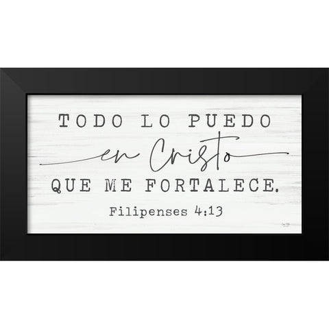 Philippians 4:13 Spanish    Black Modern Wood Framed Art Print by Lux + Me Designs