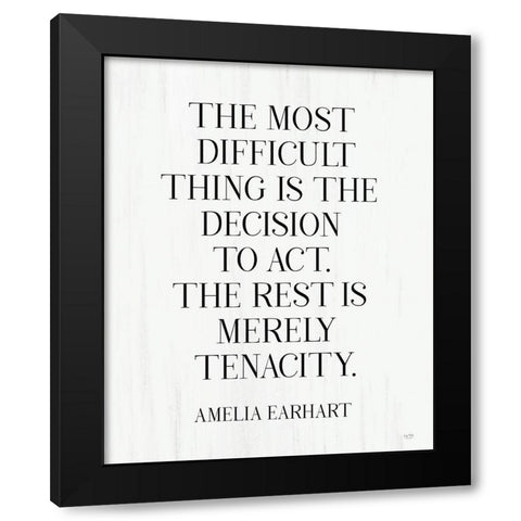 The Most Difficult Thing Black Modern Wood Framed Art Print by Lux + Me Designs