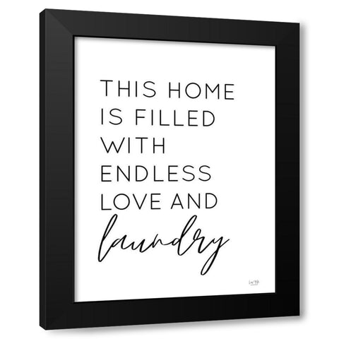 Endless Love and Laundry Black Modern Wood Framed Art Print by Lux + Me Designs