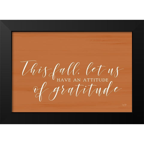 Attitude of Gratitude Black Modern Wood Framed Art Print by Lux + Me Designs