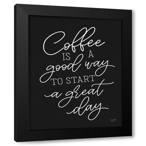 Coffee isâ€¦    Black Modern Wood Framed Art Print with Double Matting by Lux + Me Designs