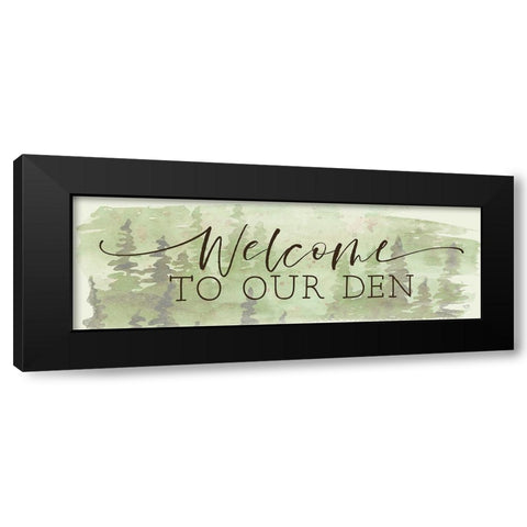 Welcome to Our Den Black Modern Wood Framed Art Print by Lux + Me Designs