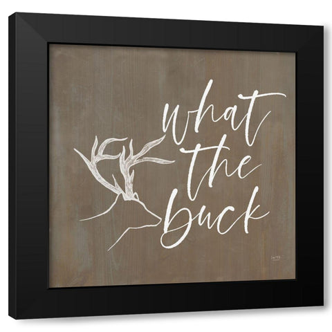 What the Buck Black Modern Wood Framed Art Print by Lux + Me Designs