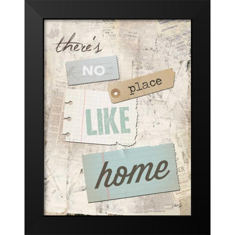 Theres No Place Like Home Black Modern Wood Framed Art Print by Rae, Marla