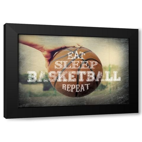 Eat, Sleep, Basketball, Repeat Black Modern Wood Framed Art Print by Rae, Marla