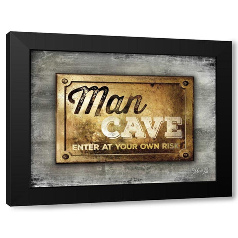 Man Cave         Black Modern Wood Framed Art Print by Rae, Marla