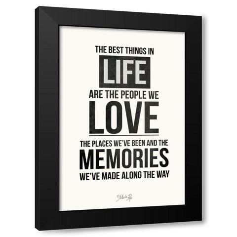 The Best Things in Life Black Modern Wood Framed Art Print by Rae, Marla
