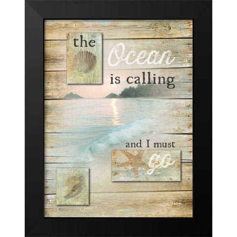 The Ocean is Calling    Black Modern Wood Framed Art Print by Rae, Marla