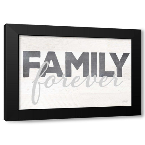 Family Forever Black Modern Wood Framed Art Print with Double Matting by Rae, Marla