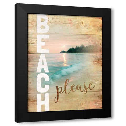 Beach Please Black Modern Wood Framed Art Print by Rae, Marla