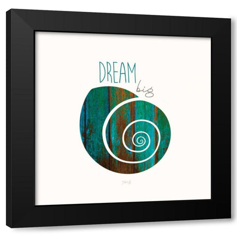 Dream Big Black Modern Wood Framed Art Print by Rae, Marla