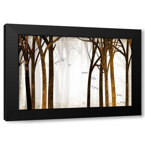 This is Your Time Black Modern Wood Framed Art Print with Double Matting by Rae, Marla