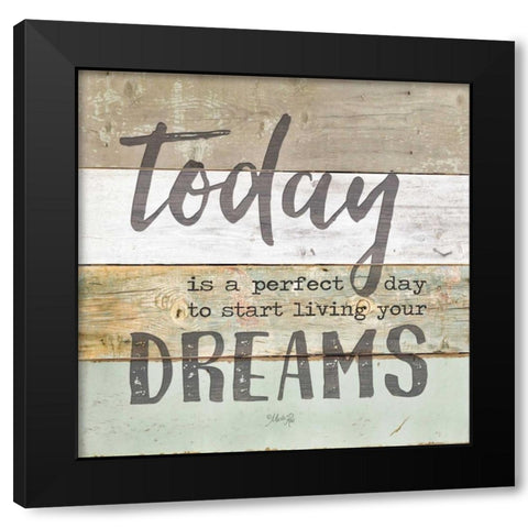 Live Your Dreams Black Modern Wood Framed Art Print by Rae, Marla