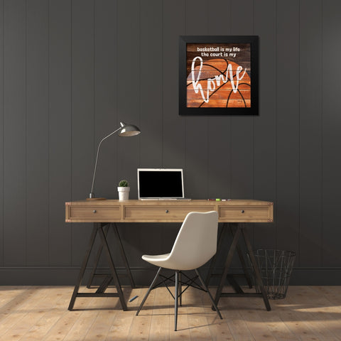 Basketball Home Black Modern Wood Framed Art Print by Rae, Marla