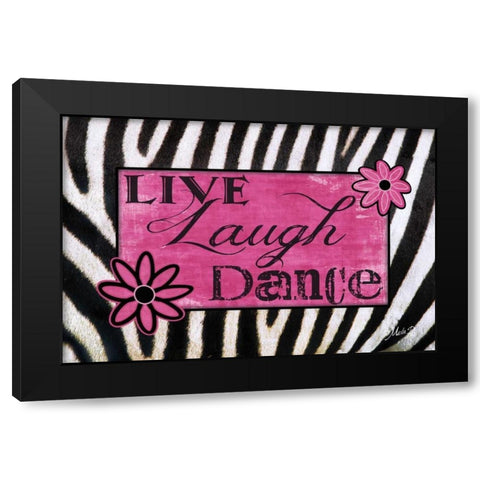 Live, Laugh, Dance Black Modern Wood Framed Art Print by Rae, Marla