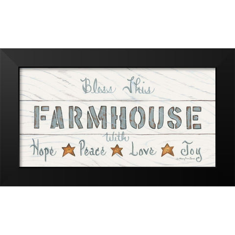 Bless This Farmhouse Black Modern Wood Framed Art Print by June, Mary Ann