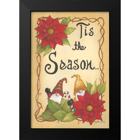 Tis the Seasonâ€¦ Black Modern Wood Framed Art Print by June, Mary Ann